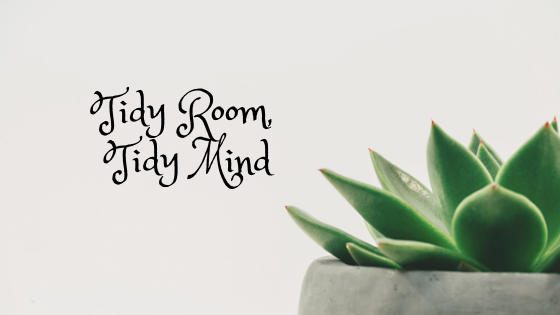 Tidy Room, Tidy Mind (1)