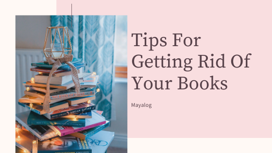 Getting Rid Of Your Books